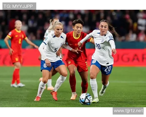 英格兰女足迎战中国女足精彩对决期待双方展现巅峰实力与团队合作